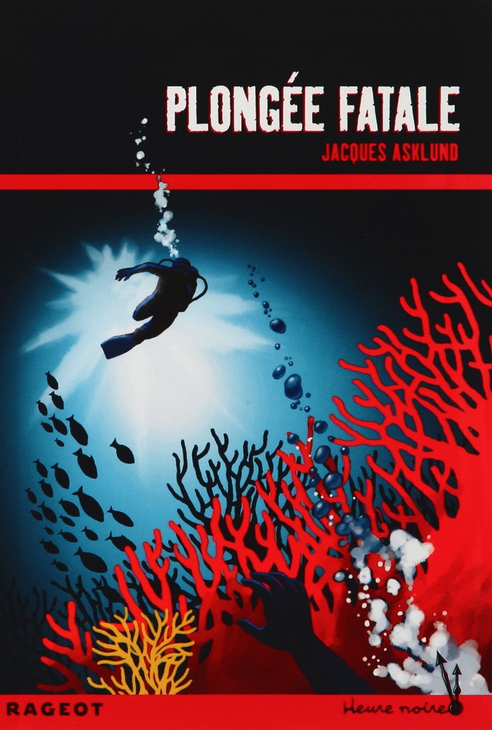 Plongée fatale 9782700231298