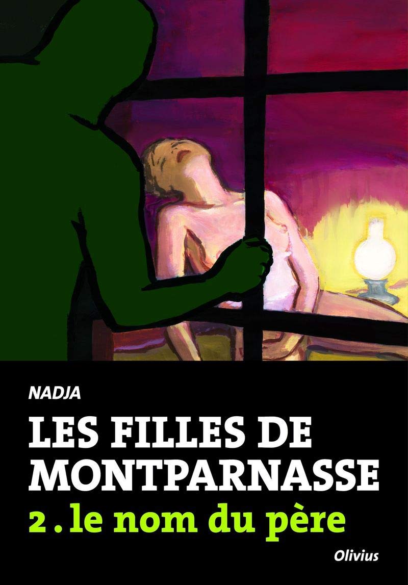 Les Filles de Montparnasse tome 2: Le nom du père 9782879299815