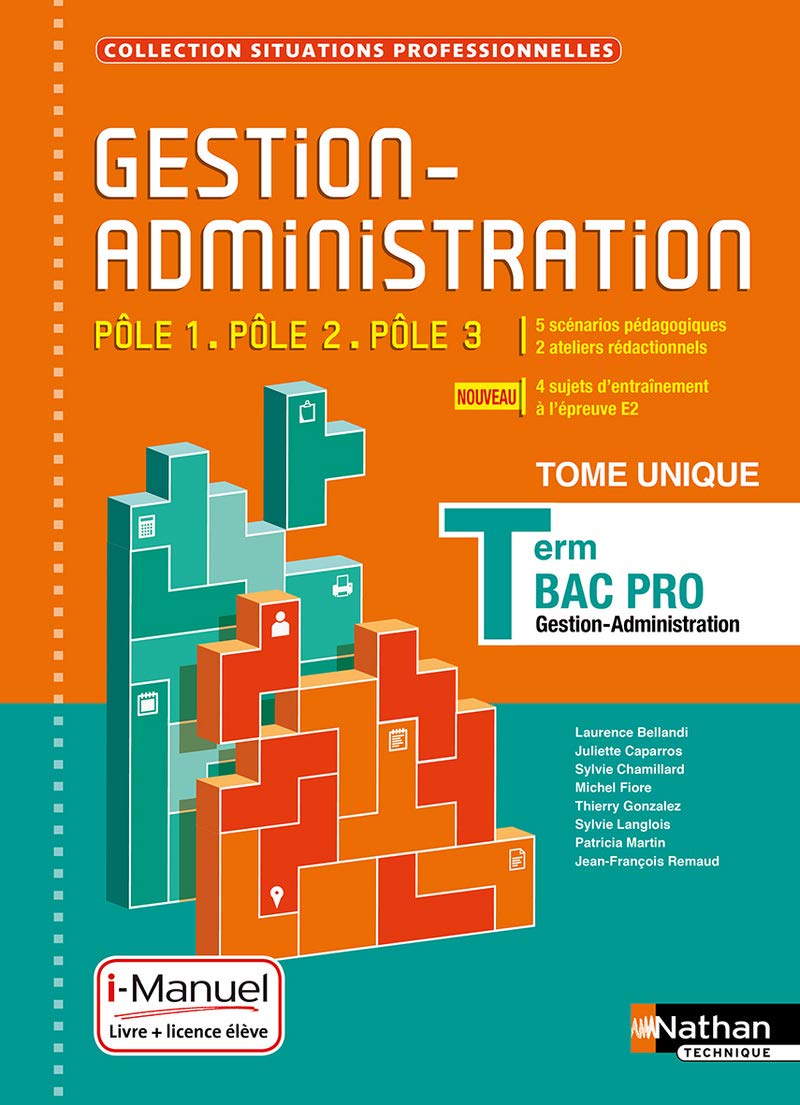 Gestion-Administration Pôle 1 / Pôle 2 / Pôle 3 - Tle Bac Pro 9782091653563