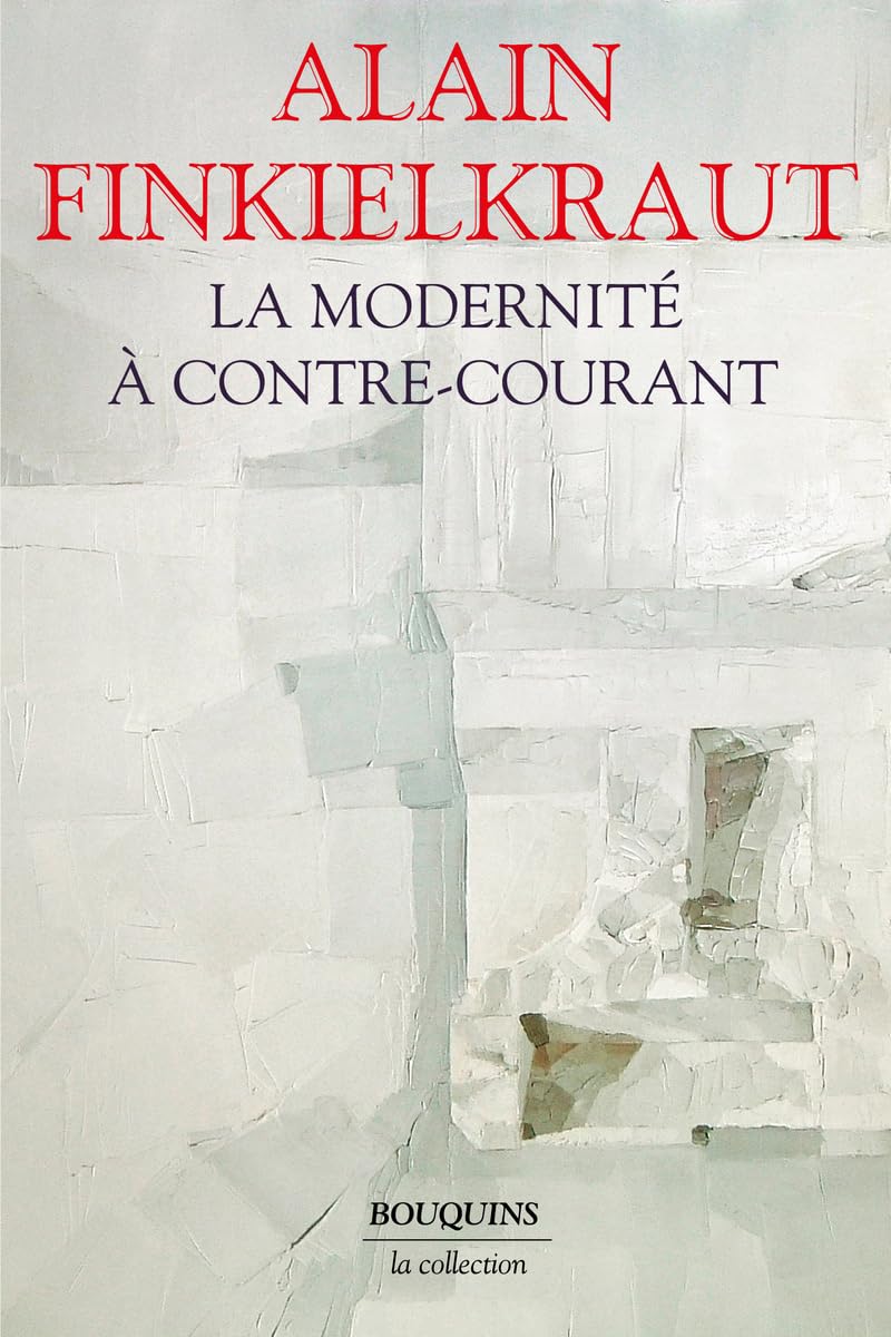 La Modernité à contre-courant 9782382926109