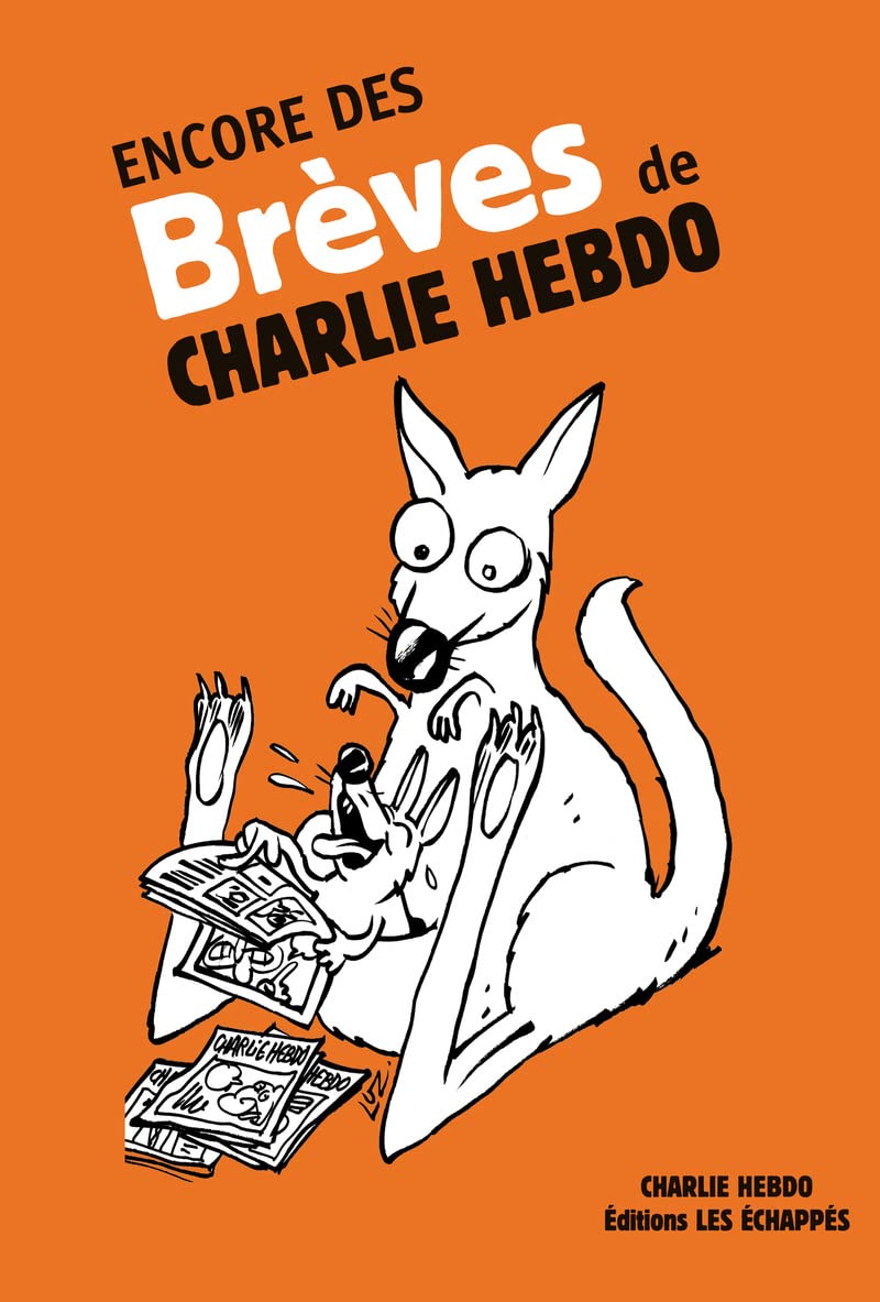 Encore des brèves de Charlie Hebdo 9782357660274