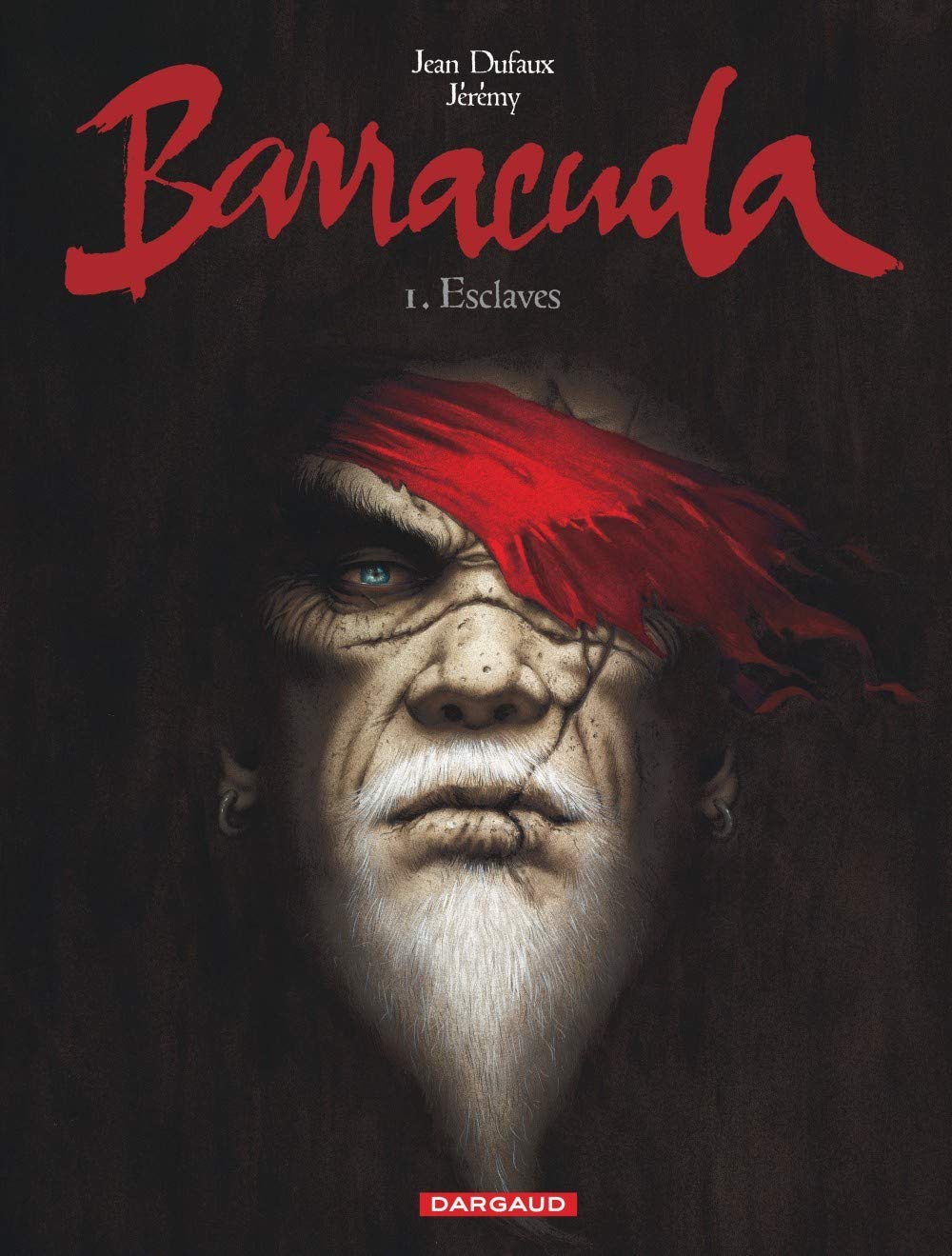 Barracuda - Tome 1 - Esclaves 9782505011910