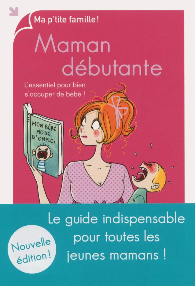 Maman débutante, nouvelle édition 9782876918627