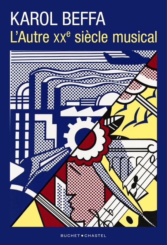 L'Autre XXème siècle musical 9782283035245