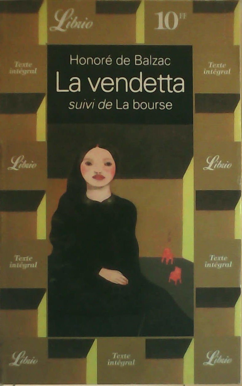 La Vendetta, suivi de "La Bourse" 9782277303022