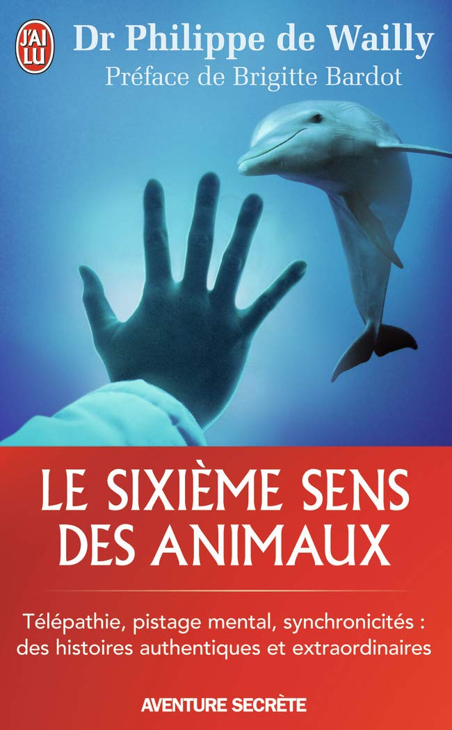 Le sixième sens des animaux 9782290020630