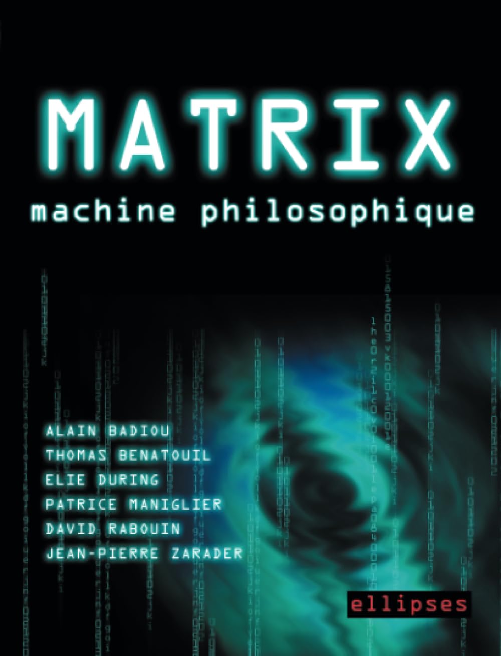 Matrix : machine philosophique 9782729818418