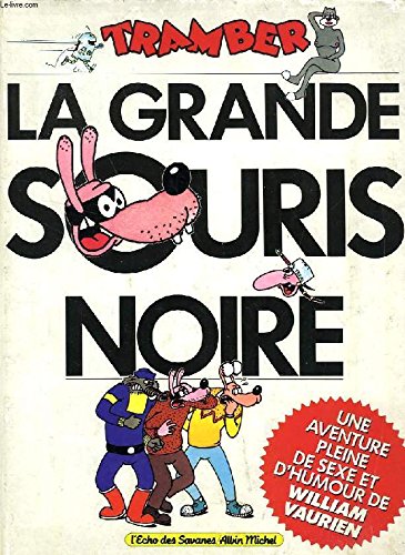 La Grande Souris Noire 9782226031570