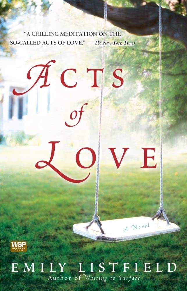 Acts of Love: A Novel 9781416558743