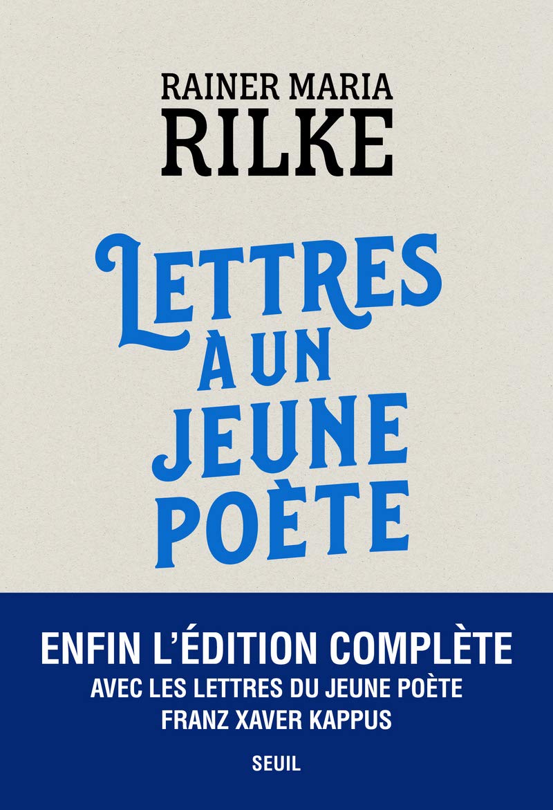 Lettres à un jeune poète: Avec les lettres de Franz Xaver Kappus 9782021446876
