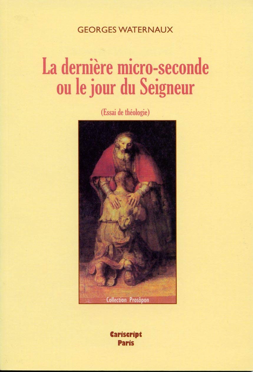 La Derniere Micro-Seconde Ou le Jour du Seigneur 9782876012974