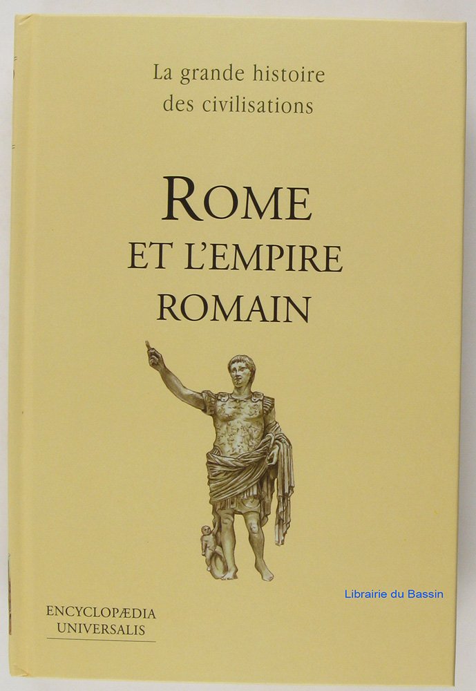 Rome et l'empire Romain 9782702830819
