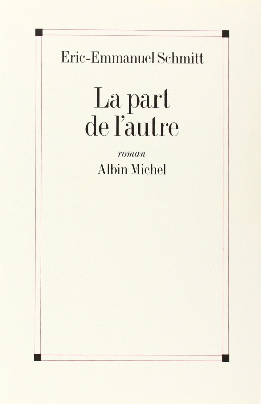 La Part de l'autre 9782226158482