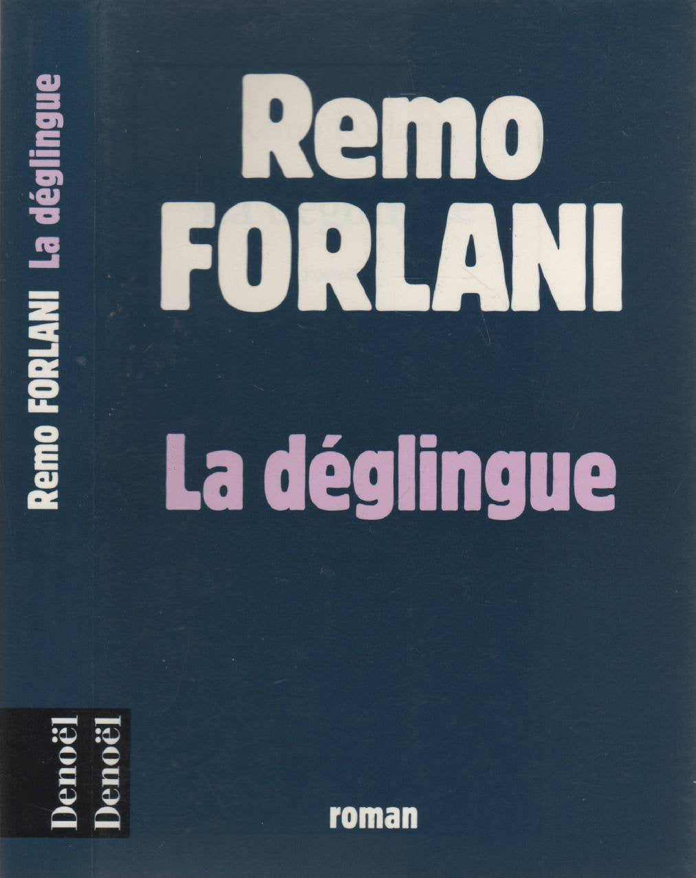 La Déglingue 9782207242513