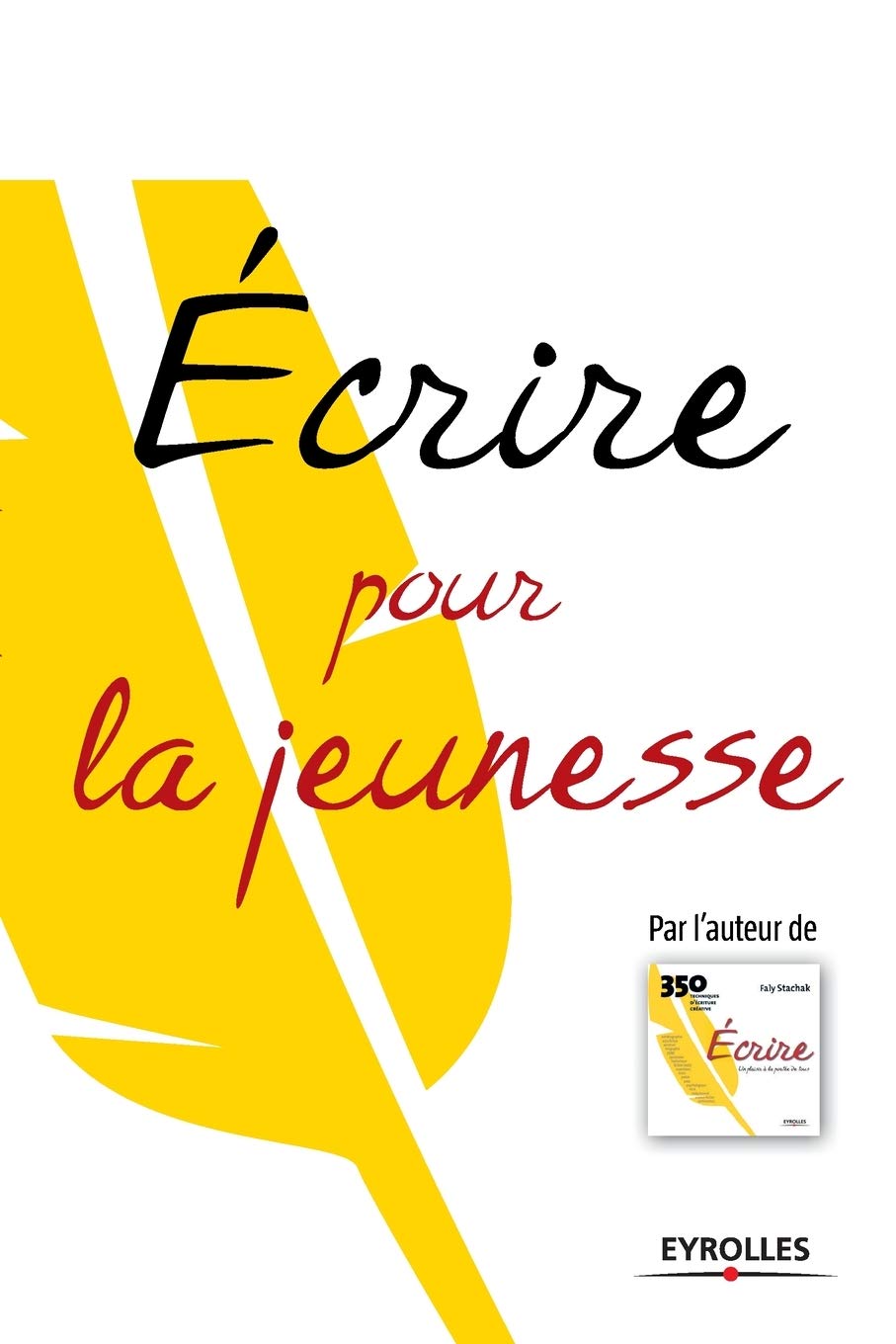 Écrire pour la jeunesse 9782212541298