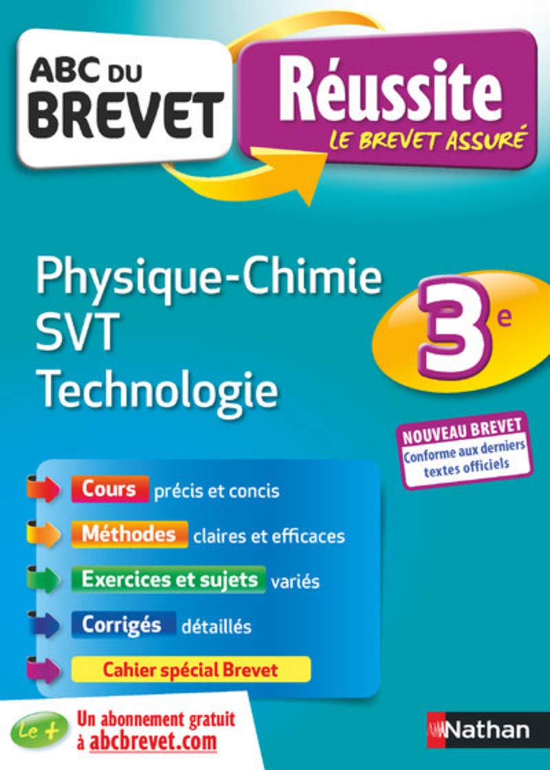Physique-Chimie - SVT (Sciences de la vie et de la Terre) - Techno 3e - ABC du Brevet Réussite - Brevet 2022 - Cours, Méthode, Exercices 9782091520360