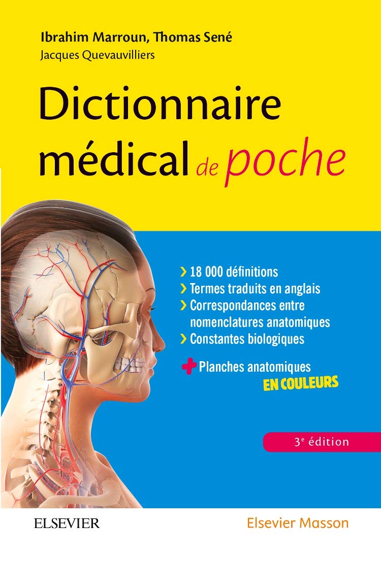 Dictionnaire médical de poche: Avec des planches anatomiques en couleurs 9782294747212