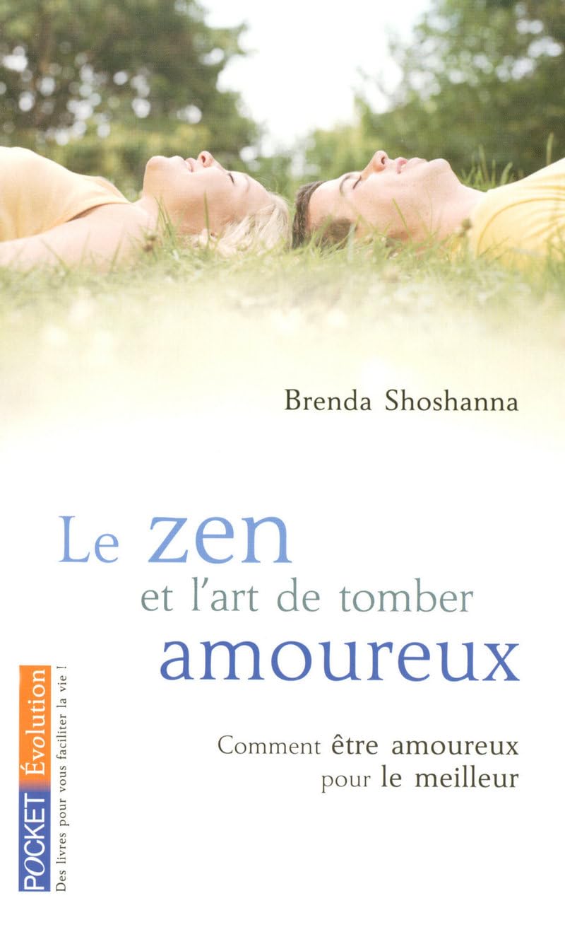 ZEN ET ART DE TOMBER AMOUREUX 9782266148924