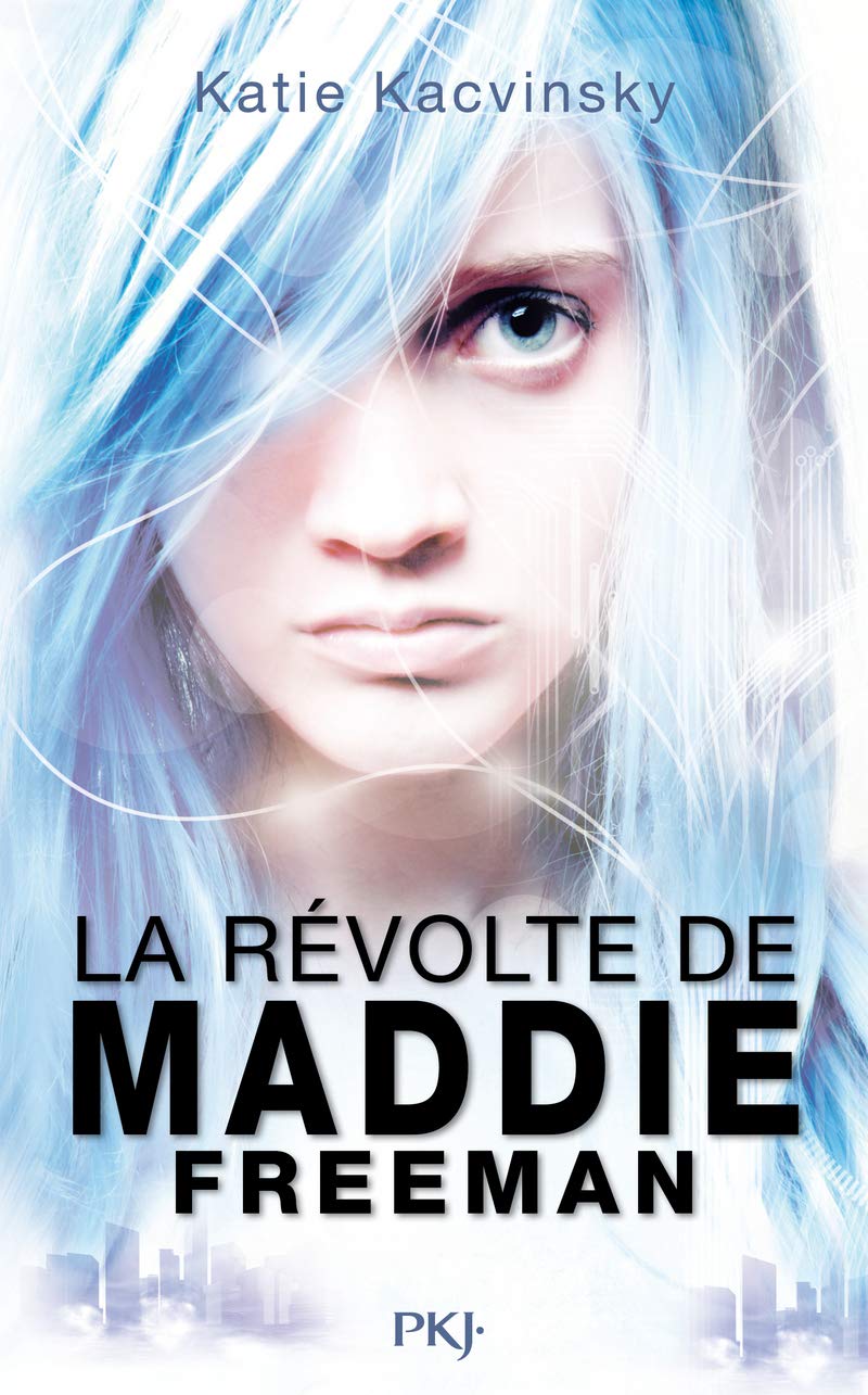 1. La Révolte de Maddie Freeman 9782266215503