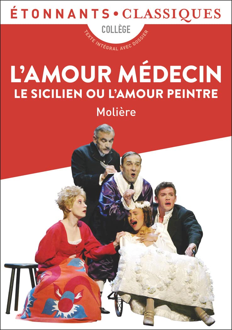 L'Amour médecin, Le Sicilien ou L'Amour peintre 9782081357778