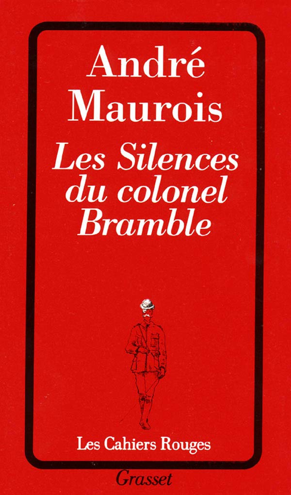 Les silences du colonel Bramble 9782246146421