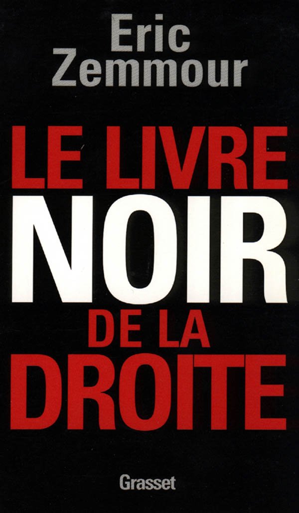 Le Livre noir de la droite 9782246562511
