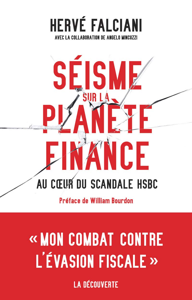 Séisme sur la planète finance: Au coeur du scandale HSBC 9782707177292