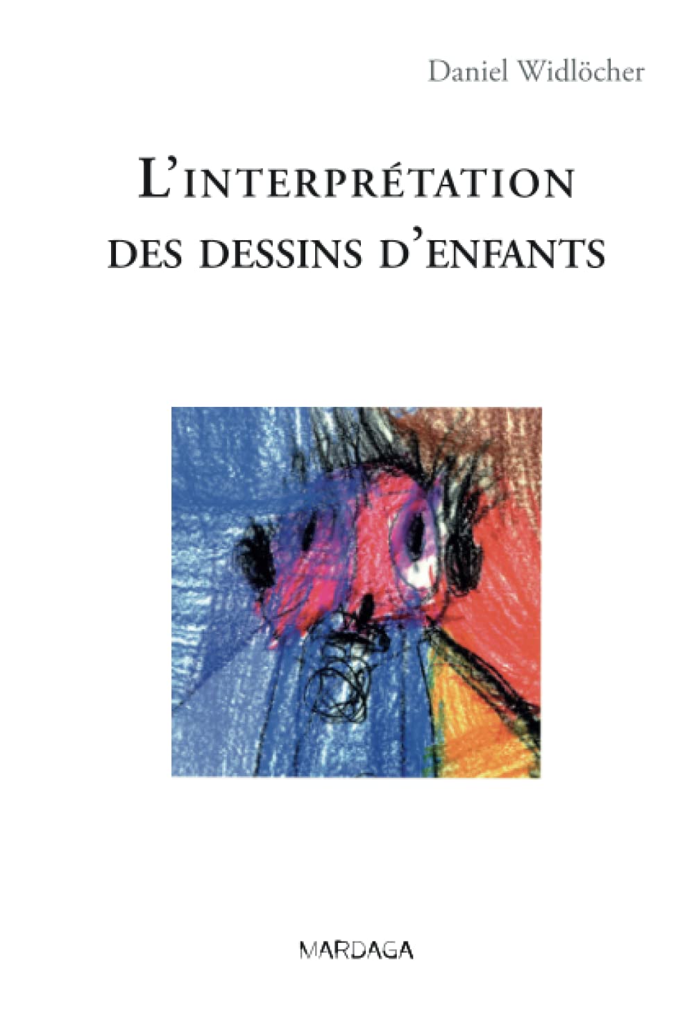 L'Interprétation des dessins d'enfants 9782870096628
