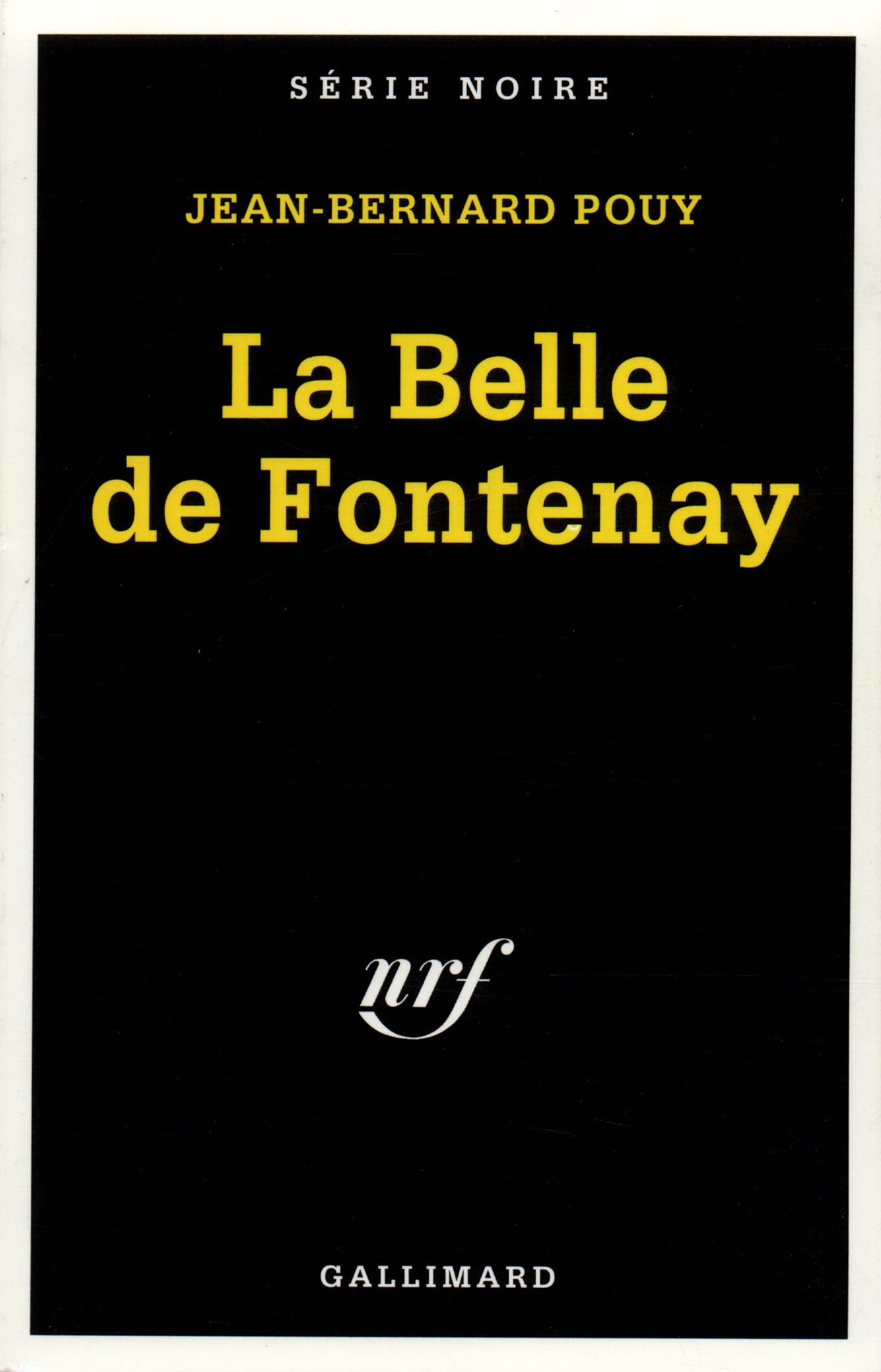Le belle de Fontenay 9782070492909