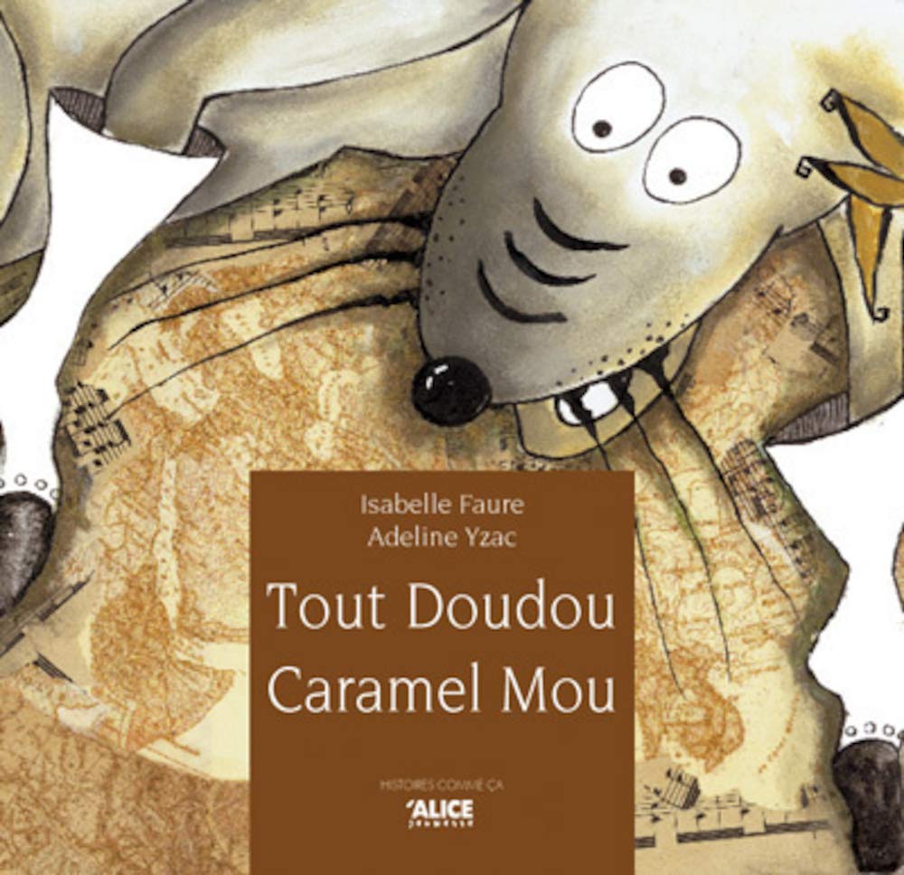 Tout doudou caramel mou 9782930182803