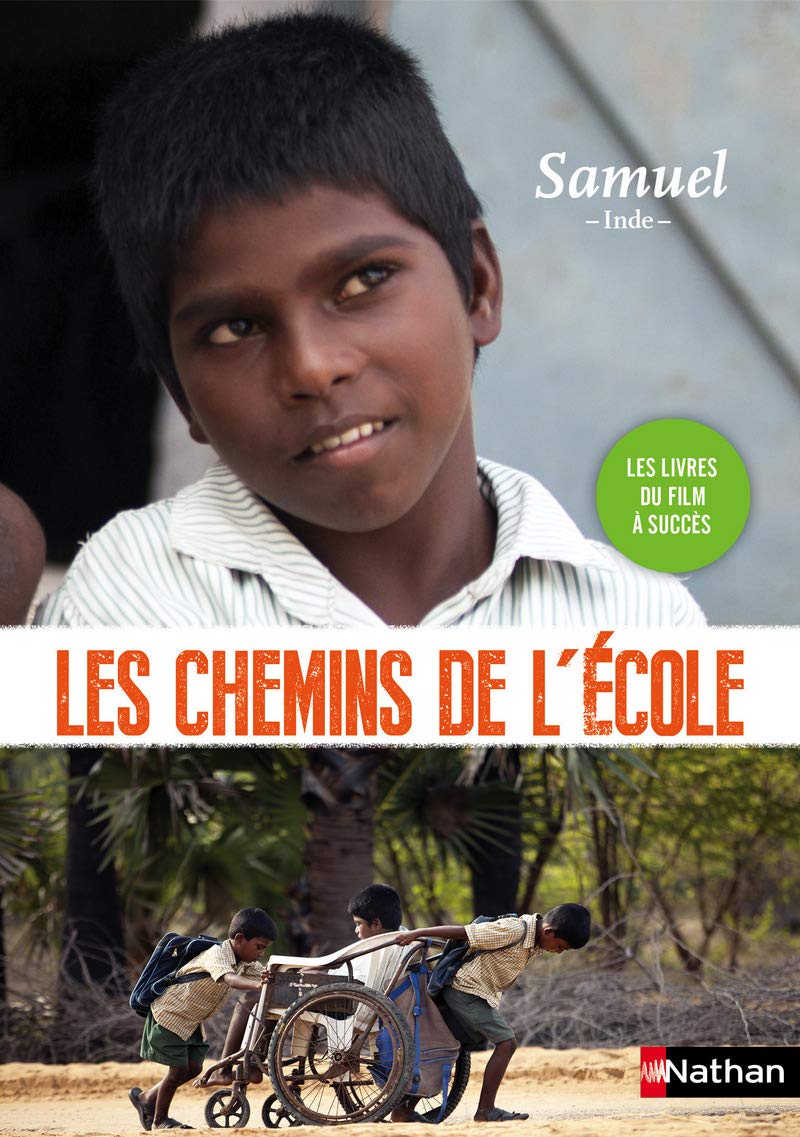 Les chemins de l'école. Samuel - Inde 9782092566138