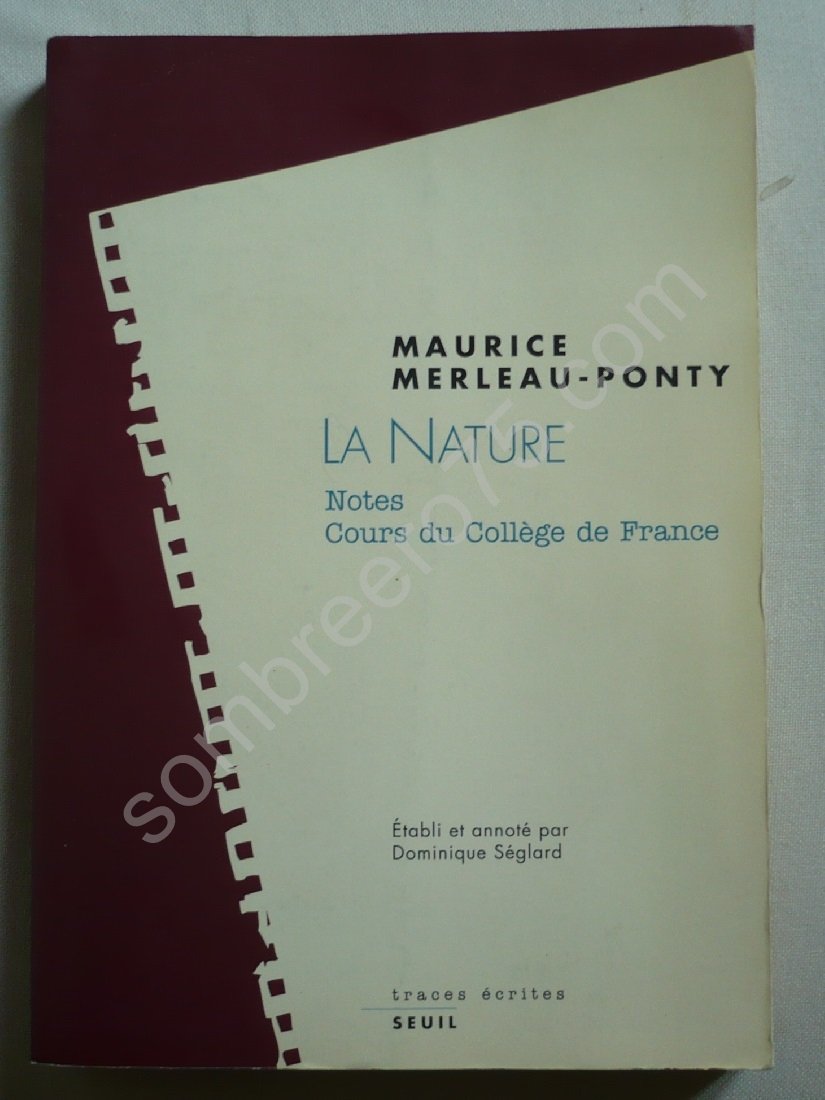 La Nature. Notes. Cours du Collège de France. Suivi de : Résumés de cours correspondants 9782020189668