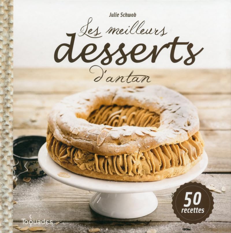 Les meilleurs desserts d'antan 9782754059671