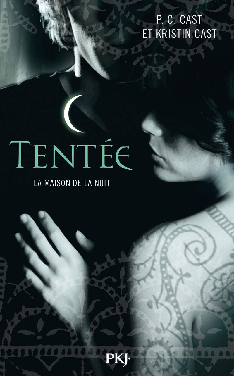 6. La Maison de la Nuit : Tentée (06) 9782266202671
