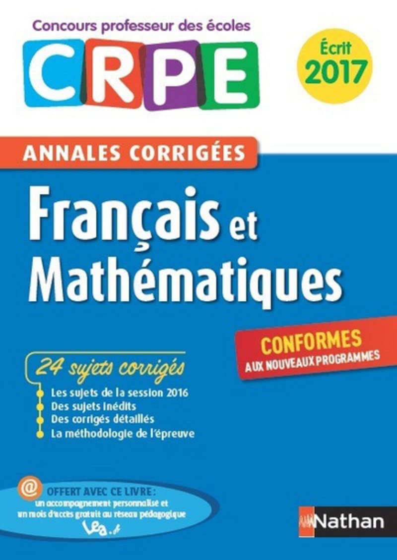 Annales CRPE 2017 : Français & Mathématiques 9782091243269