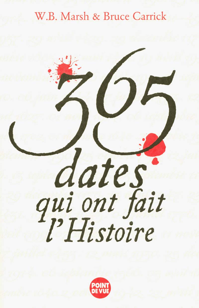 365 dates qui ont fait l'histoire 9782843435478