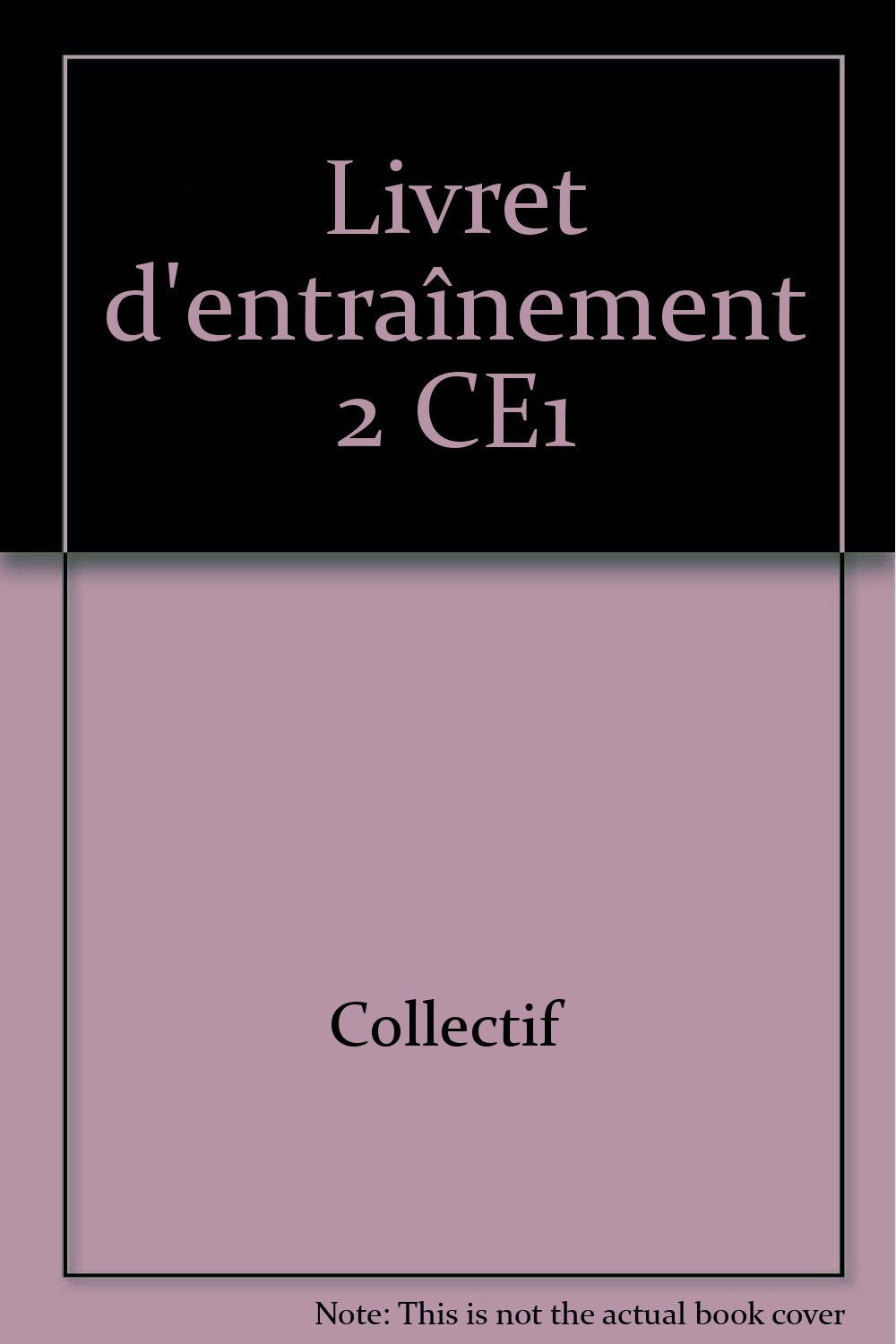 Ribambelle, tome 2, CE1 : Livret d'entraînement à la lecture 9782218743481