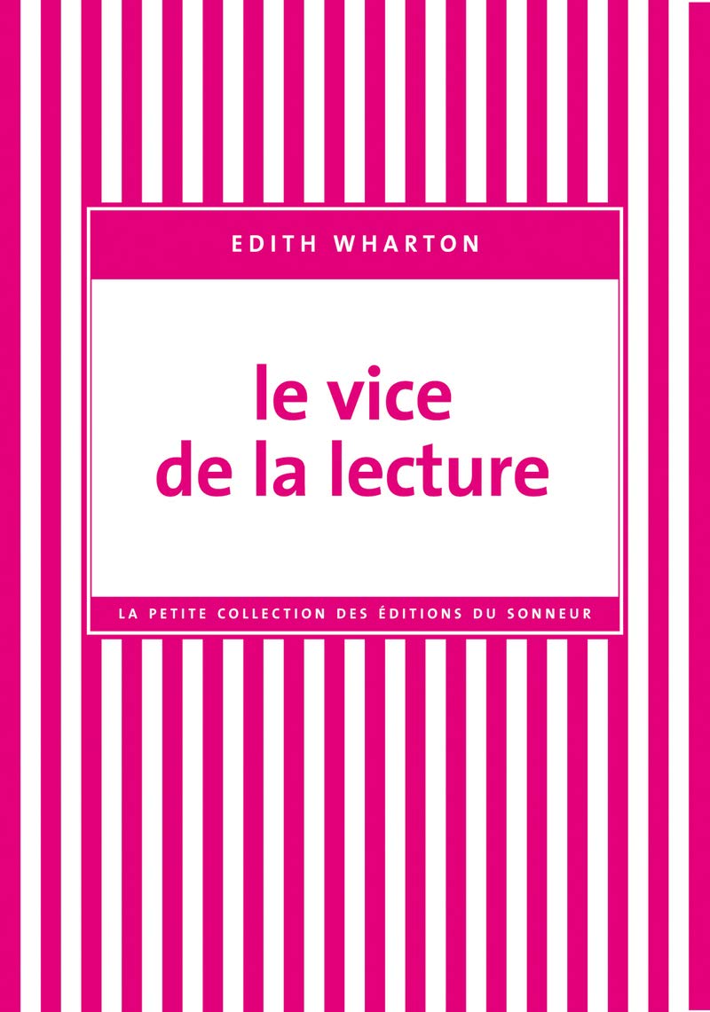 Le Vice de la lecture 9782916136172