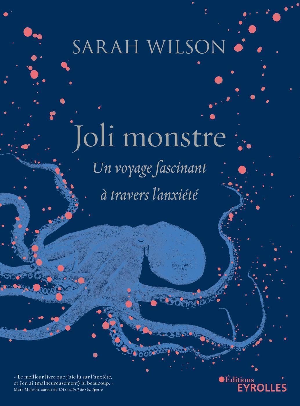 Joli Monstre: Un voyage fascinant à travers l'anxiété 9782212573640