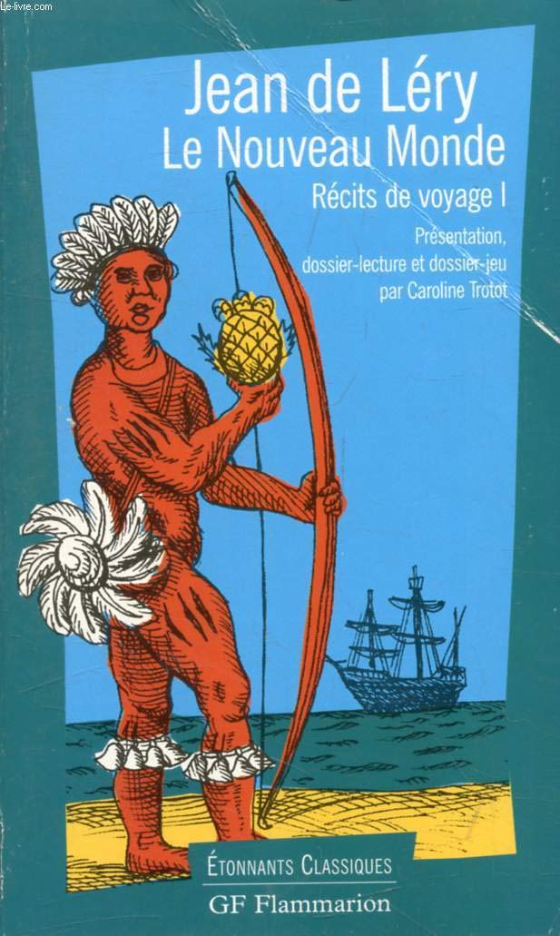 Récits de voyage, tome 1 : Le Nouveau Monde 9782080720771