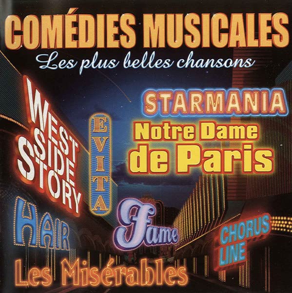 COMÉDIES MUSICALES – « Les plus belles chansons » (Versions Originales) 5099749407527
