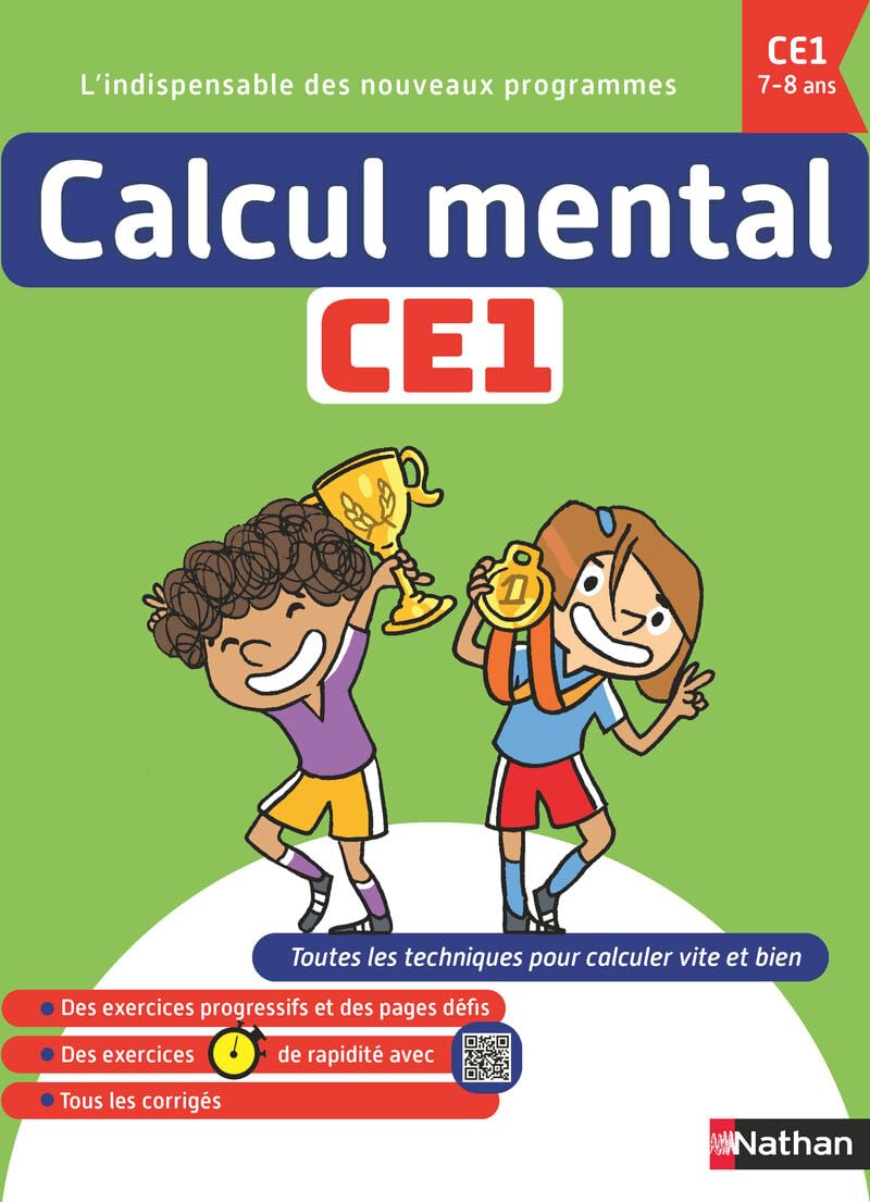 Calcul Mental CE1 - 7-8 ans - Cahier d'exercices progressifs avec additions et soustractions 9782095048235