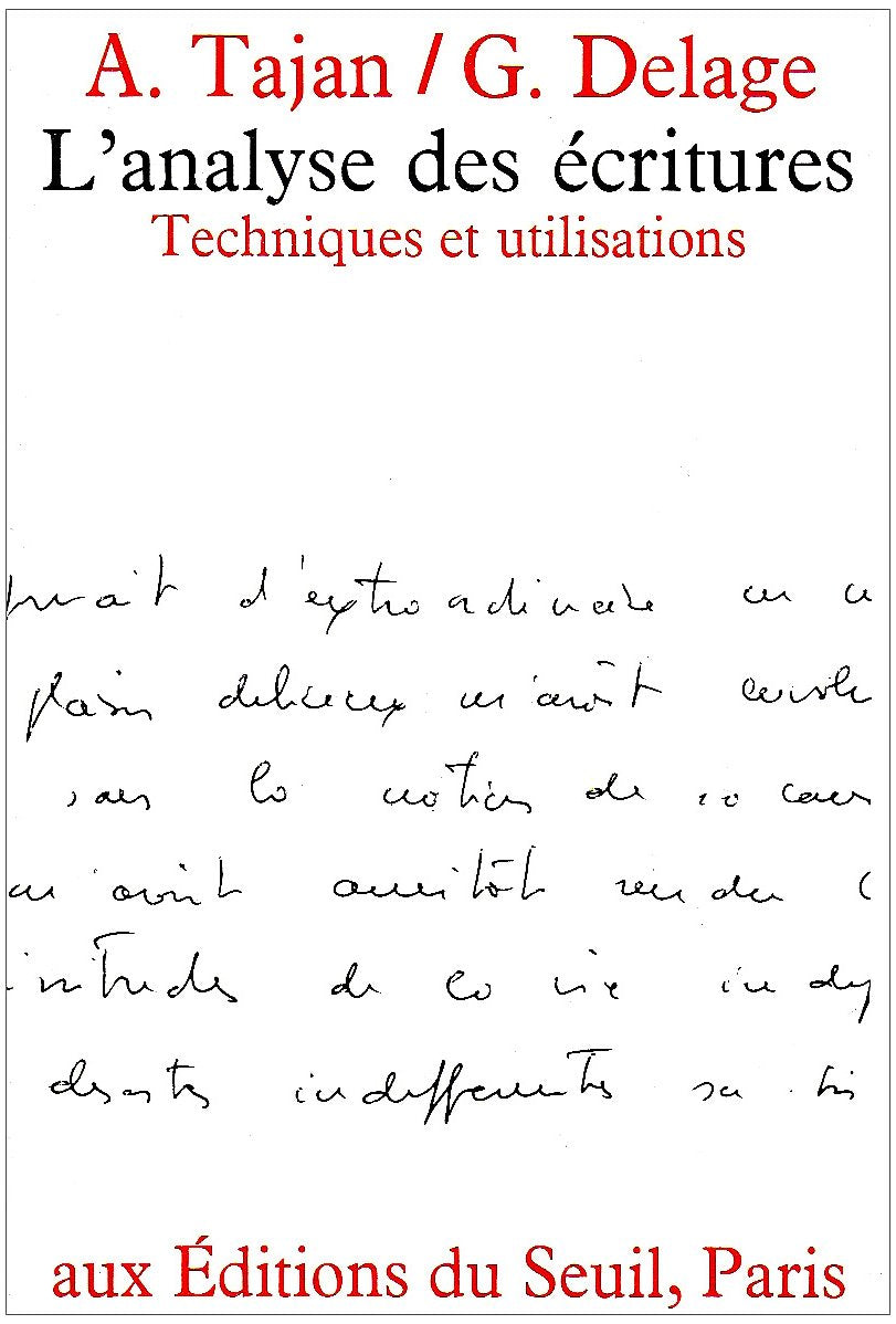 L'Analyse des écritures. Techniques et utilisations 9782020028158