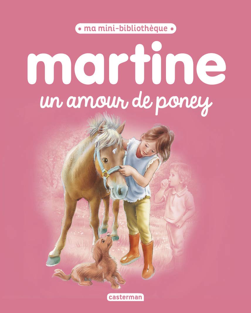 Martine, un amour de poney 9782203125872