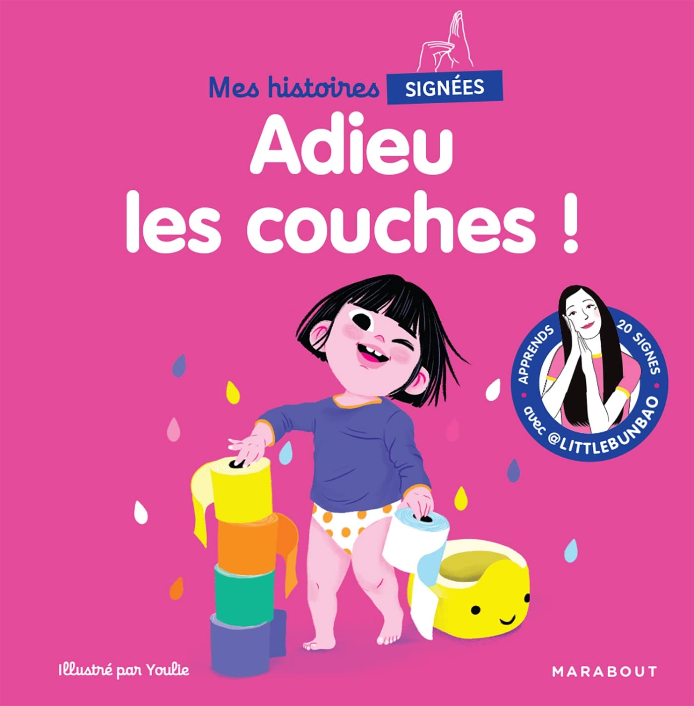 Mes histoires signées - Adieu les couches ! 9782501167482
