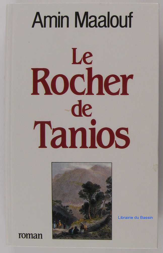 Le Rocher De Tanios 9782286004163