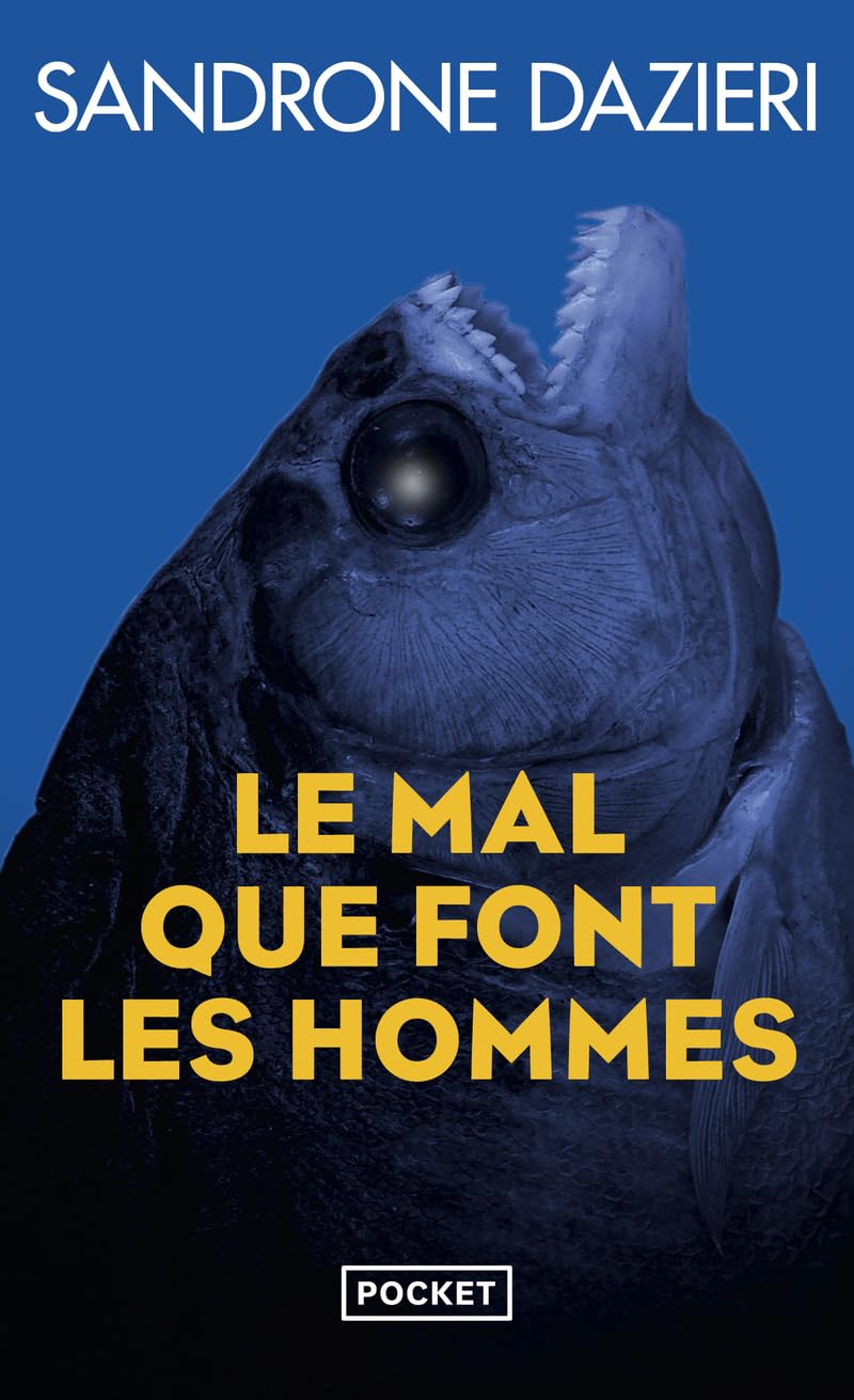 Le Mal que font les hommes 9782266341691