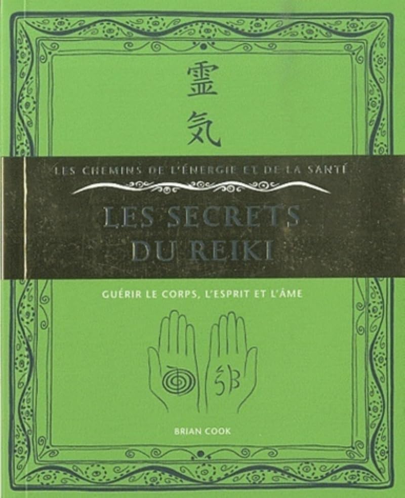 Les secrets du Reiki 9782702908235