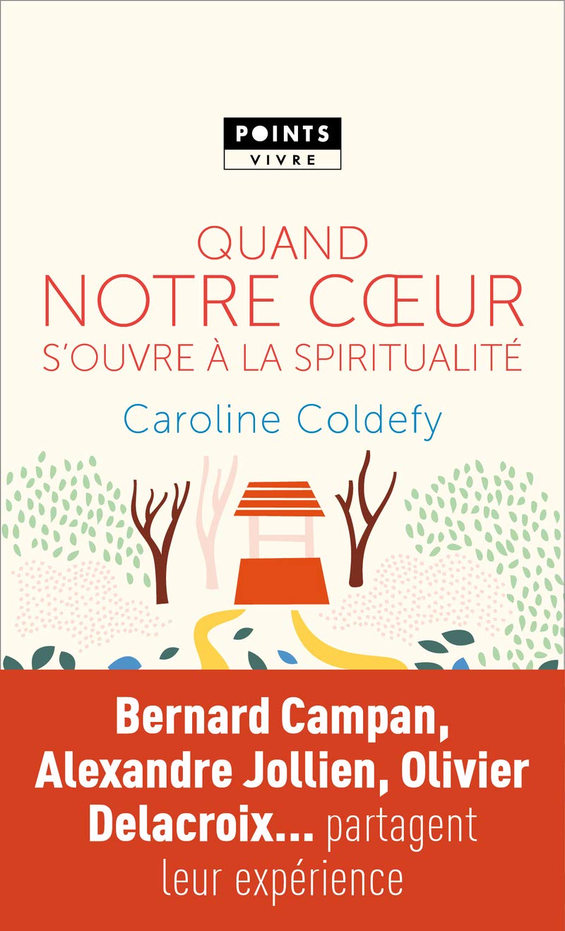 Quand notre c ur s ouvre à la spiritualité 9782757879269