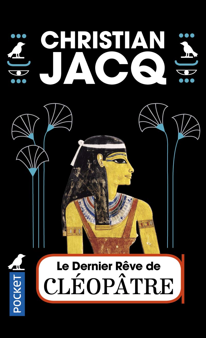 Le dernier rêve de Cléopâtre 9782266242790